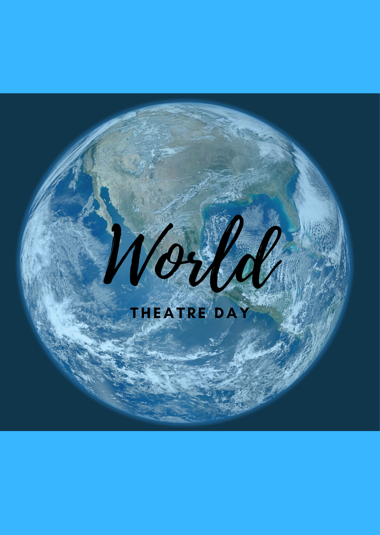Theater vs. COVID – 19 #5  Life is different, Going Virtual, and World Theater Day